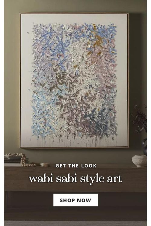 Get the Look | Wabi Sabi Style Art | Shop Now