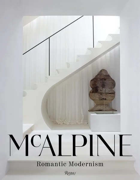 Product Image 1 for McAlpine: Romantic Modernism Interior Design Coffee Table Book from Penguin Random House
