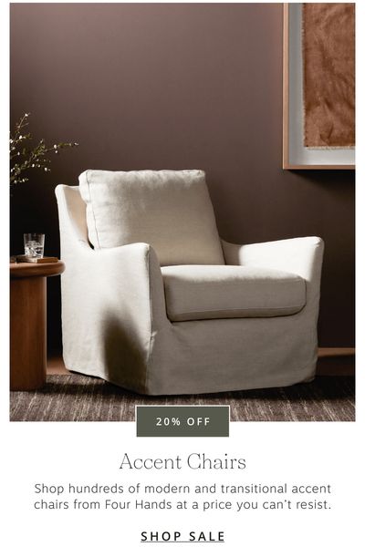 20% off - Accent Chairs - shop hundreds of modern and transitional accent chairs from Four Hands at a price you can't resist | Shop Sale from Scout & Nimble
